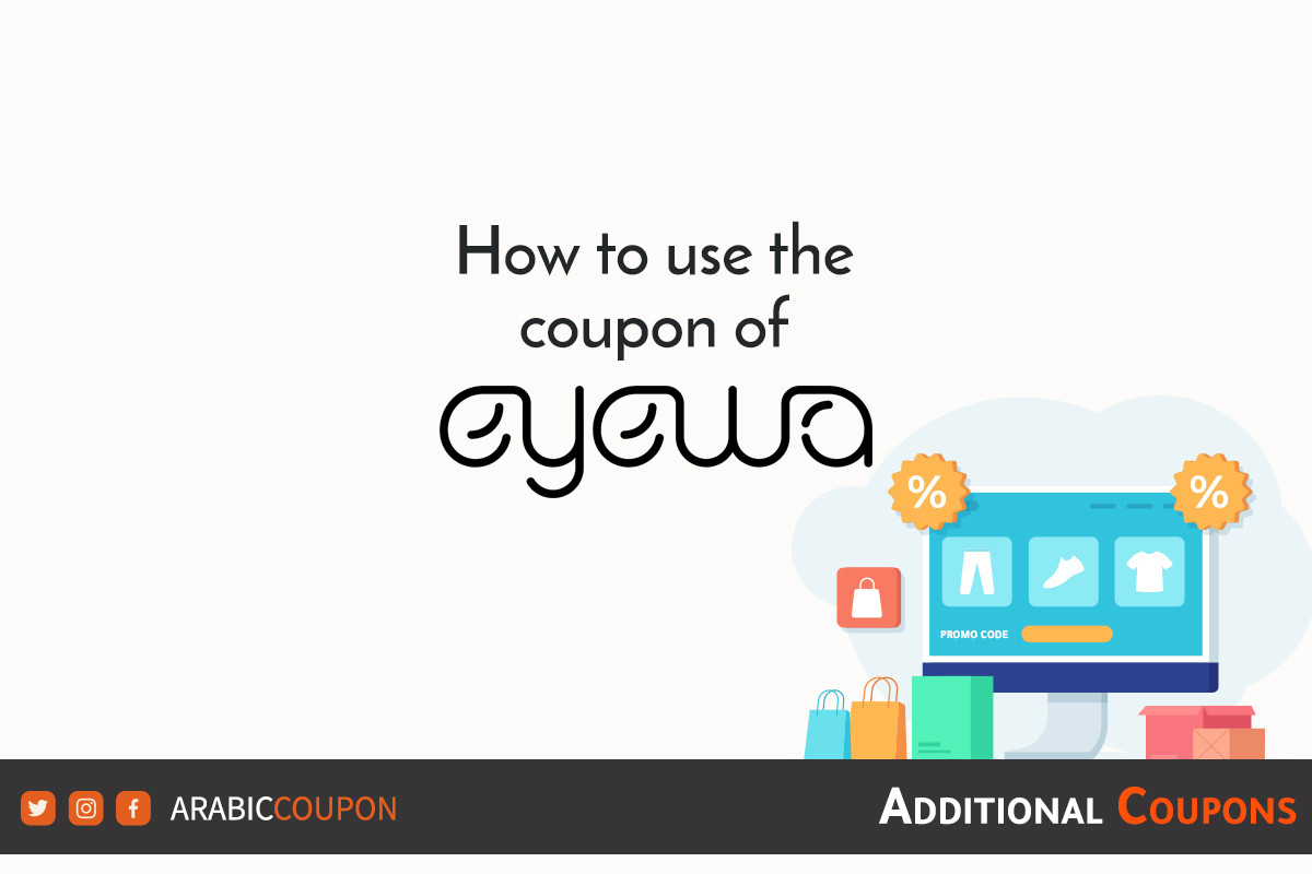 What is the successful way to apply EYEWA Oman coupon promo code