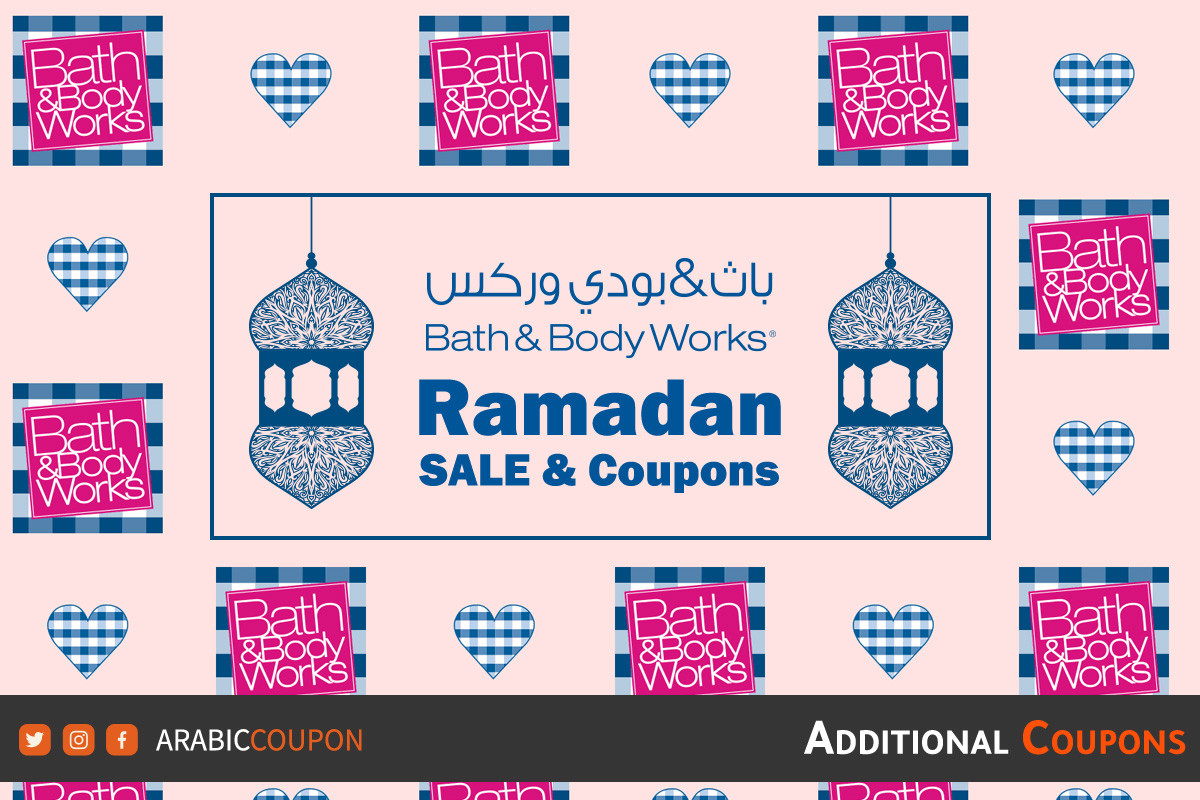 Bath & Body Works Ramadan SALE & coupon code in Oman