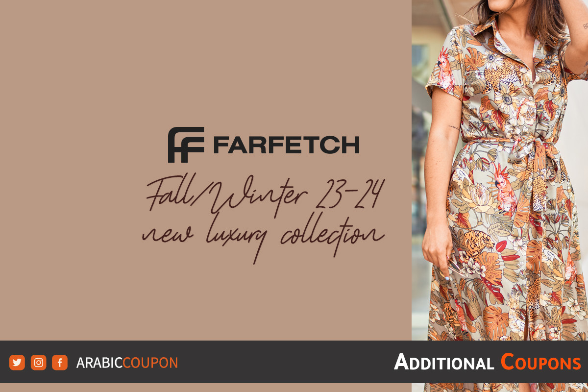 Fall and winter fashion 23 24 from Farfetch with Farfetch coupon